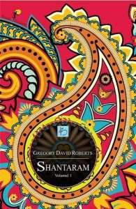 Shantaram, Gregory David Roberts
